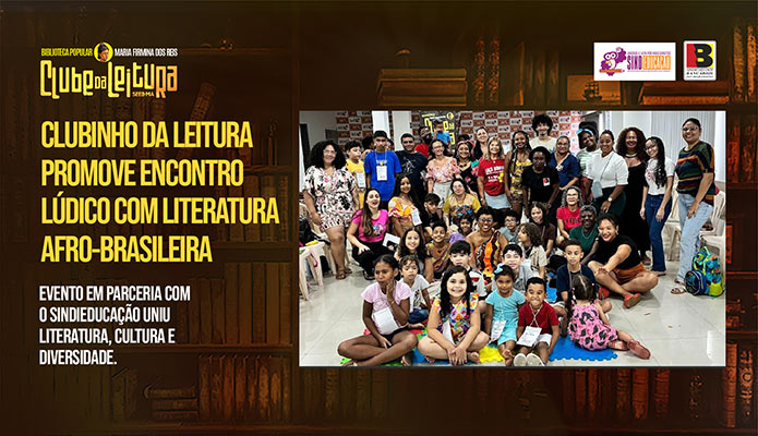Clubinho da leitura promove encontro ldico com literatura afro-brasileira